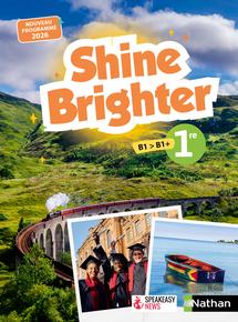 Shine Brighter 1re