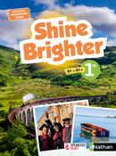 Shine Brighter 1re